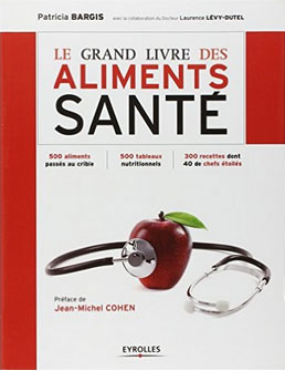 Livre Le Grand Livre des Aliments Santé