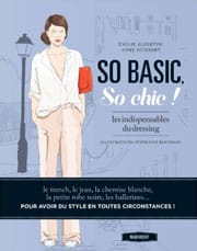 So basic, So chic ! Les indispensables du dressing